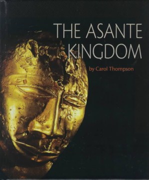 The Asante Kingdom
