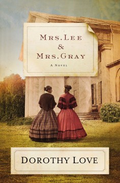 Mrs. Lee and Mrs. Gray