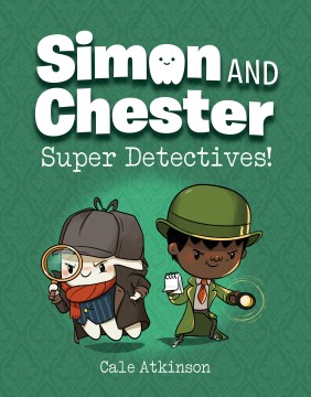 Simon and Chester Simon and Chester