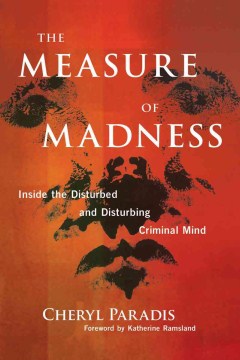 The Measure of Madness