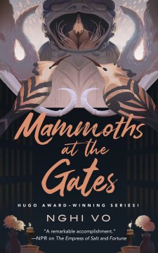 MAMMOTHS AT THE GATES