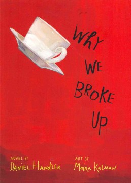 Why We Broke Up