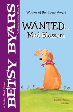 Wanted-- Mud Blossom