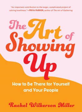 The Art of Showing up