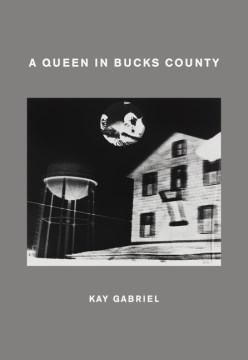 A Queen in Bucks County