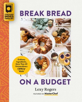 Break Bread on A Budget