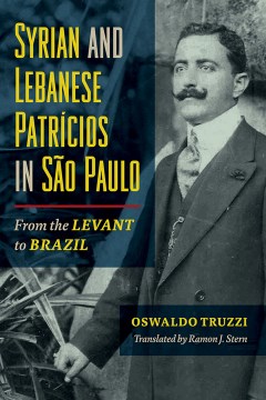 Syrian and Lebanese Patricios in Sao Paulo