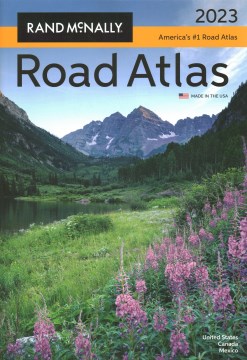 Rand McNally Road Atlas 2023 : United States, Canada, Mexico