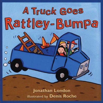 A Truck Goes Rattley-bumpa