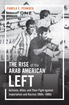 The Rise of the Arab-American Left