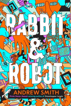 Rabbit &amp; Robot