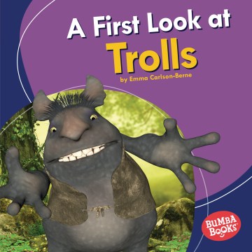 A First Look at Trolls