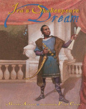 Ira's Shakespeare Dream