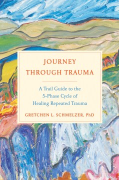 Journey Through Trauma