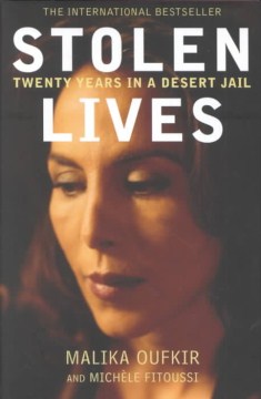 Stolen Lives:Twenty Years in a Desert Jail