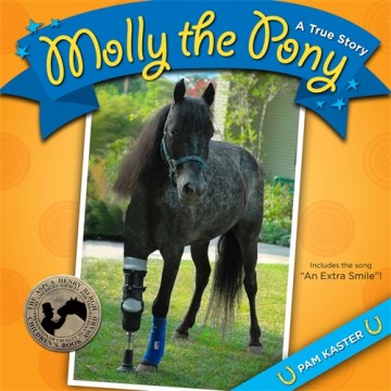 Molly the Pony: A True Story