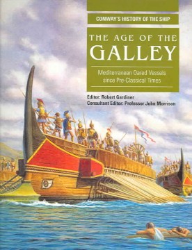 The Age of the Galley