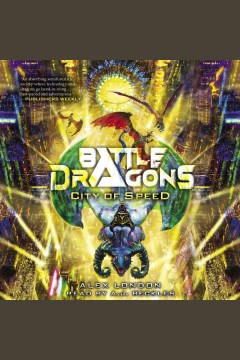 City of Speed (battle Dragons #2)