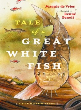 Tale of a Great White Fish