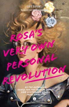 Rosaʼs Very Own Personal Revolution