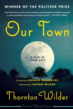 Book jacket for Our town : a play in three acts