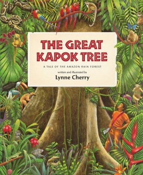 Book jacket for The great kapok tree : a tale of the Amazon rain forest