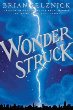 Book jacket for Wonderstruck : a novel in words and pictures