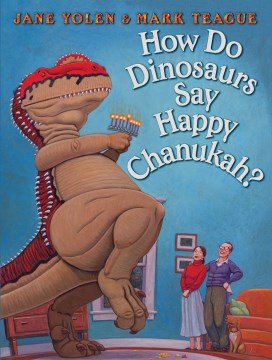 Book Cover: How Do Dinosaurs Say Happy Chanukah