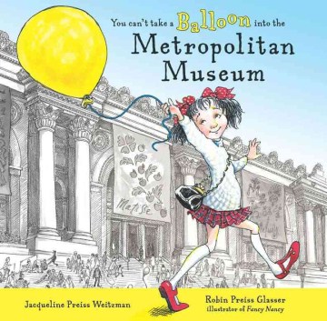Book jacket for You can't take a balloon into the Metropolitan Museum