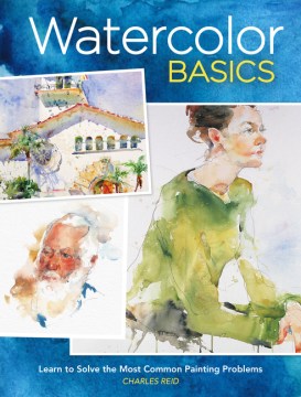 Book jacket for Watercolor basics : learn to solve the most common painting problems
