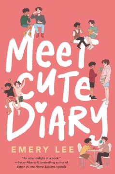 book cover for Meet Cute Diary by Emery Lee
