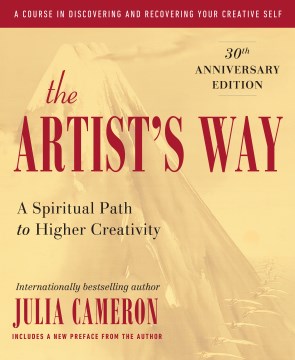 Book jacket for The artist's way : a spiritual path to higher creativity