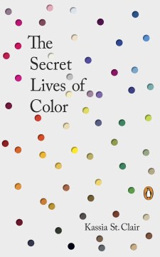 Book jacket for The secret lives of color