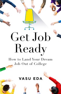 Book jacket for Get job ready : how to land your dream job out of college