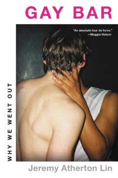 Book jacket for Gay bar : why we went out