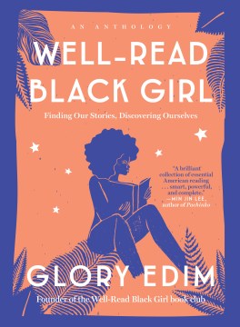 Book jacket for Well-read black girl : finding our stories, discovering ourselves : an anthology