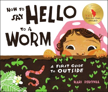 Book Cover: How to Say Hello to a Worm