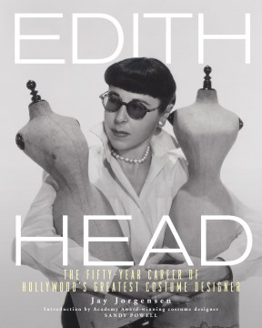 Book jacket for Edith Head : the fifty-year career of Hollywood's greatest costume designer