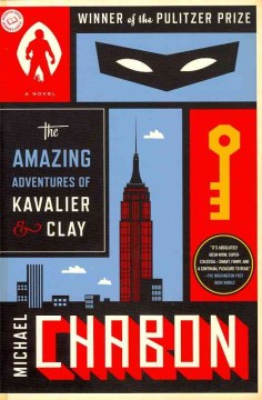 Book jacket for The amazing adventures of Kavalier & Clay