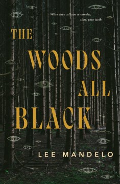 Book jacket for The woods all black