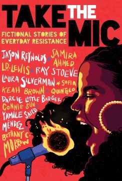 Book jacket for Take the mic : fictional stories of everyday resistance