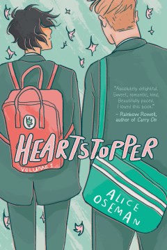 Book jacket for Heartstopper. Volume 1