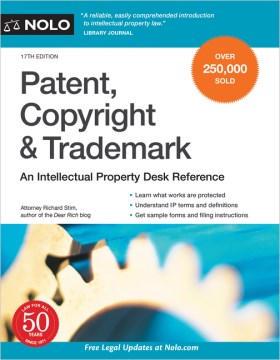 Book jacket for Patent, copyright & trademark : an intellectual property desk reference