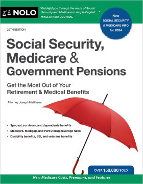 Book jacket for Social Security, Medicare & government pensions : get the most out of your retirement & medical benefits