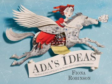 Book jacket for Ada's ideas : the story of Ada Lovelace, the world's first computer programmer
