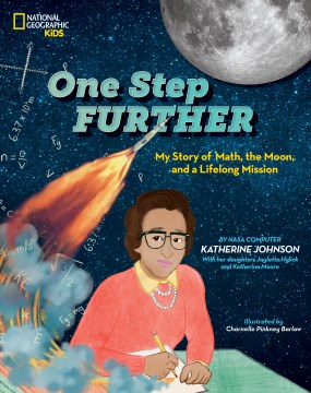 Book jacket for One step further : my story of math, the moon, and a lifelong mission