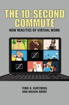 Book jacket for The 10-second commute : new realities of virtual work