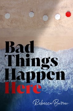 Book jacket for Bad things happen here