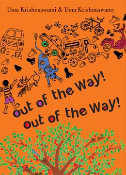 Book jacket for Out of the way! Out of the way!