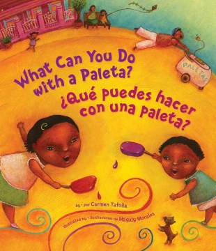 Book jacket for What can you do with a paleta? = ¿Qué puedes hacer con una paleta?
